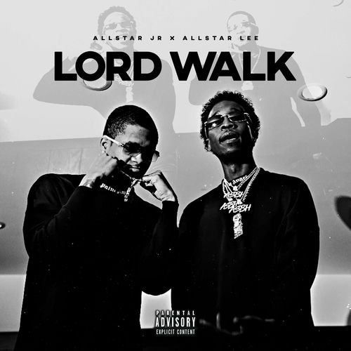 Allstar Jr Lord Walk Lyrics And Songs Deezer