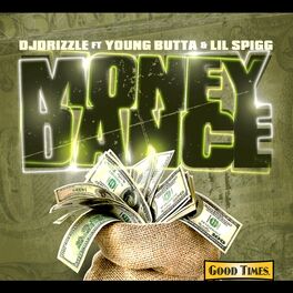 Album cover of Money Dance (feat. Young Butta & Lil Spigg)