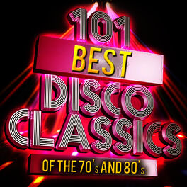Album cover of 101 Best Disco Classics of The '70s & '80s (Re-Recorded Versions)