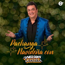 Album cover of Pachanga Navideña Con Nelson Kanzela