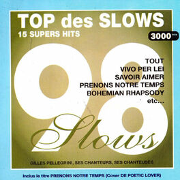 Album cover of Top des slows 98 - 15 Supers Hits