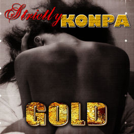 Album cover of Strictly Konpa Gold
