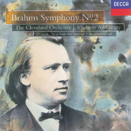 Album cover of Brahms: Symphony No.2/Dvorák: Serenade for Strings