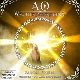 Album cover of Wächter des Friedens - AO, Band 2 (ungekürzt)