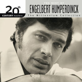 Album cover of The Best Of Engelbert Humperdinck 20th Century Masters The Millennium Collection