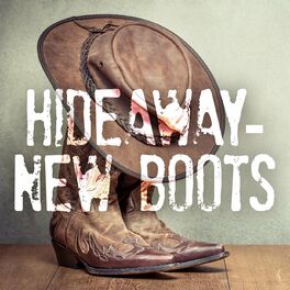 Album cover of Hideaway - New Boots