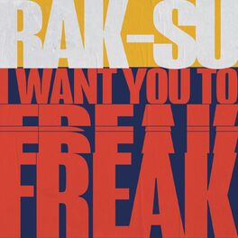 Album cover of I Want You to Freak