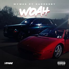 Album cover of WOAH (feat. CURREN$Y)