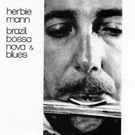 Herbie Mann: albums, songs, playlists