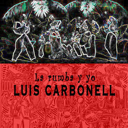 Album cover of La Rumba y Yo