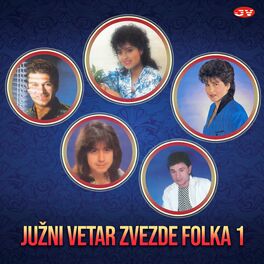 Album cover of Južni Vetar Zvezde folka 1