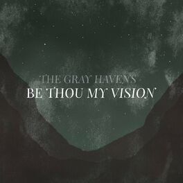 Album cover of Be Thou My Vision