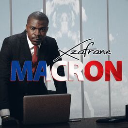 Album cover of Macron (Dites à la France de laisser l'Afrique)