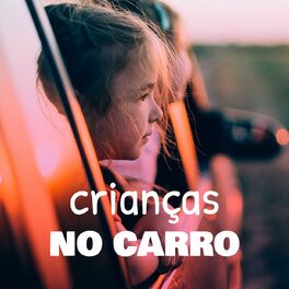 Album cover of Crianças no Carro