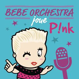 Album picture of Bébé orchestra joue Pink