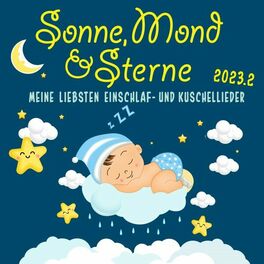 Album cover of Sonne, Mond und Sterne 2023.2 - Meine liebsten Einschlaf- und Kuschellieder