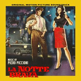 Album cover of La notte brava (Original Motion Picture Soundtrack)