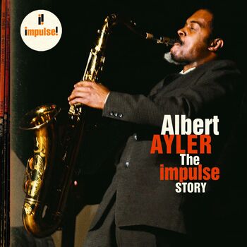 Albert Ayler - Holy Ghost (Live At The Village Gate/1965): listen