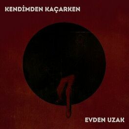 Album cover of Kendimden Kaçarken