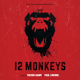 Album cover of 12 Monkeys (Music From The Syfy Original Series)