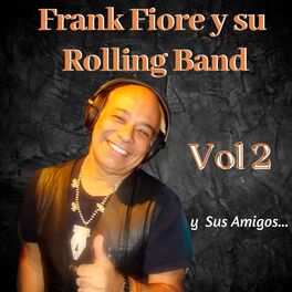Album cover of Frank Fiore y Su Rolling Band Vol, 2