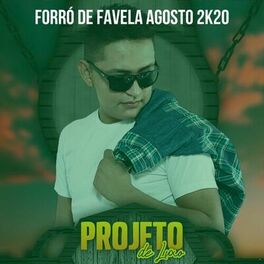 Album cover of Forró de Favela Agosto 2K20