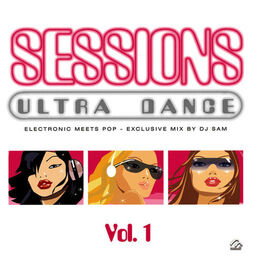 Album cover of Ultra Dance Sessions Vol. 1