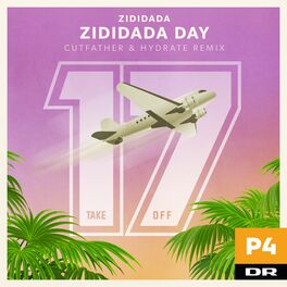 Album cover of Zididada Day (Cutfather & HYDRATE Remix)