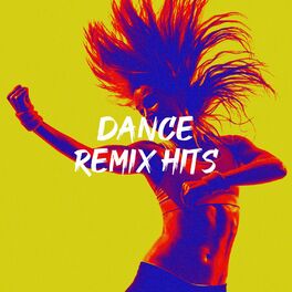 Album cover of Dance Remix Hits