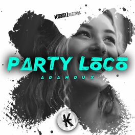 Album cover of Party Loco