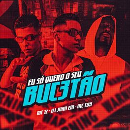 Album cover of Eu Só Quero o Seu Buc3Tão