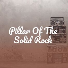 Album cover of Pillar of the Solid Rock