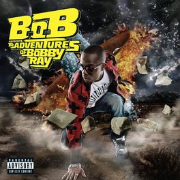 Album cover of B.o.B Presents: The Adventures of Bobby Ray