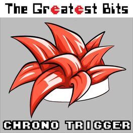 Album cover of Chrono Trigger