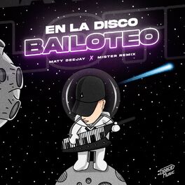 Album cover of En La Disco Bailoteo (Remix)