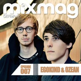 Album cover of Mixmag Germany - Episode 007: Egokind & Ozean