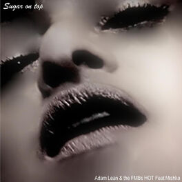 Album cover of Sugar on Top