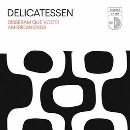 Album cover of Disseram Que Voltei Americanizada
