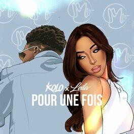 Album cover of Pour une fois (feat. Kolo & Leila AD)