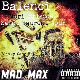 Album cover of Mad Max (feat. Saint Laurent Sour & Mori Briscoe)