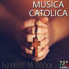 Album cover of Tu Eres Mi Señor