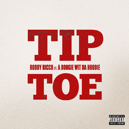 Album cover of Tip Toe (feat. A Boogie Wit da Hoodie)