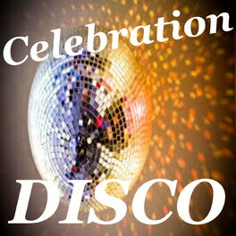 Album cover of Celebration Disco