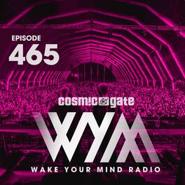 Album cover of Wake Your Mind Radio 465