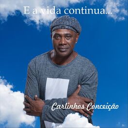 Album cover of E a Vida Continua...
