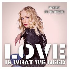Album cover of Love Is What We Need