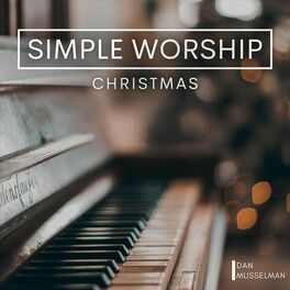 Album cover of Simple Worship: Christmas