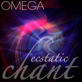 Album cover of Omega Ecstatic Chant