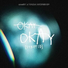 Album cover of OKAY [stripped]