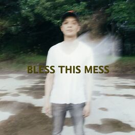 Album cover of Bless This Mess